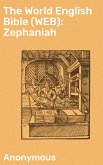 The World English Bible (WEB): Zephaniah (eBook, ePUB)