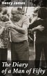 The Diary of a Man of Fifty (eBook,... - Bild 1