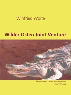 Wilder Osten Joint Venture (eBook, ePUB) - Woite, Winfried