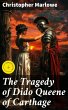 The Tragedy of Dido Queene of Carthage... - Bild 1