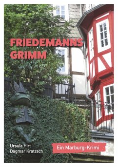 Friedemanns Grimm (eBook, ePUB)