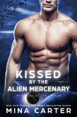 Kissed by the Alien Mercenary (Warriors of the Lathar, #12) (eBook, ePUB)