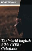 The World English Bible (WEB): Galatians (eBook, ePUB)