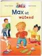 Max-Bilderbücher: Max ist wütend... - Bild 1