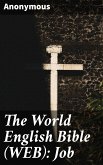 The World English Bible (WEB): Job (eBook, ePUB)