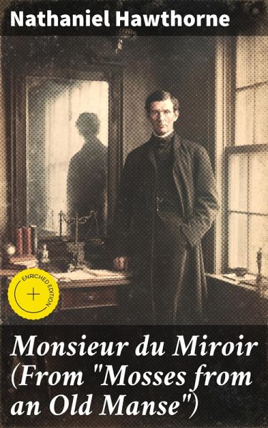 Monsieur du Miroir (From 