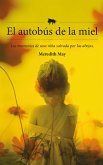 El autobús de la miel (eBook, ePUB)