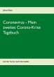 Coronavirus - Mein zweites Corona-Krise... - Bild 1
