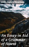 An Essay in Aid of a Grammar of Assent (eBook, ePUB)