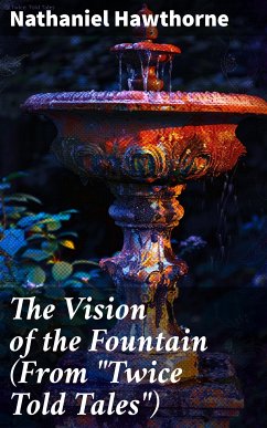 The Vision of the Fountain (From 