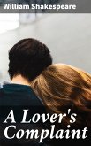 A Lover's Complaint (eBook, ePUB)