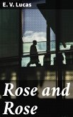 Rose and Rose (eBook, ePUB)