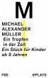 Ein Tropfen in der Zeit (eBook, ePUB) - Bild 1