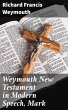 Weymouth New Testament in Modern... - Bild 1