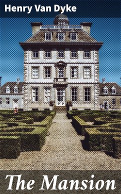 The Mansion (eBook, ePUB) - Dyke, Henry Van