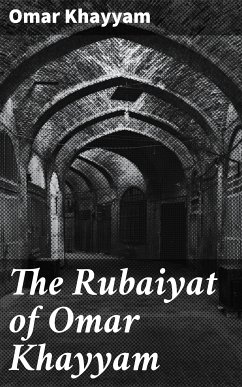 The Rubaiyat of Omar Khayyam (eBook, ePUB) - Omar Khayyam