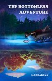 The Bottomless Adventure (eBook, ePUB) The Bottomless Adventure (eBook, ePUB)