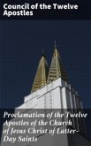 Proclamation of the Twelve Apostles of the Church of Jesus Christ of Latter-Day Saints (eBook, ePUB)