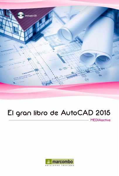 El Gran Libro de 3ds Max 2015 (eBook, PDF) El Gran Libro de 3ds Max 2015 (eBook, PDF)