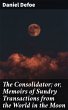 The Consolidator; or, Memoirs of Sundry... - Bild 1