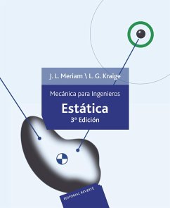 Mecánica para ingenieros. Estática I (eBook, PDF) - Meriam, James L.; Kraige, L. G.