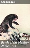 Battle of the Monkey & the Crab (eBook, ePUB)