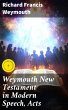 Weymouth New Testament in Modern... - Bild 1