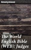 The World English Bible (WEB): Judges (eBook, ePUB)