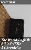 The World English Bible (WEB): 2 Chronicles (eBook, ePUB)