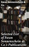 Selected List of Swan Sonnenschein & Co.'s Publications (eBook, ePUB)