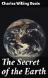 The Secret of the Earth (eBook, ePUB) - Bild 1
