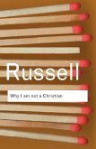 Why I am not a Christian (eBook, ePUB)