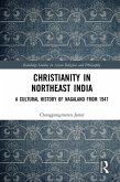 Christianity in Northeast India (eBook, ePUB)