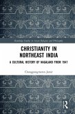 Christianity in Northeast India (eBook, PDF)