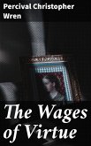 The Wages of Virtue (eBook, ePUB)