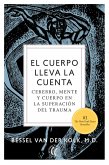 El cuerpo lleva la cuenta (eBook, ePUB)