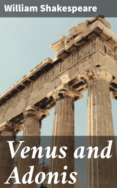 Venus and Adonis (eBook, ePUB) - Shakespeare, William