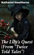 The Lily's Quest (From 