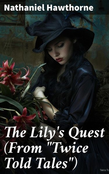 The Lily's Quest (From 