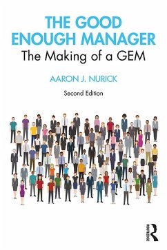 The Good Enough Manager (eBook, ePUB) - Nurick, Aaron