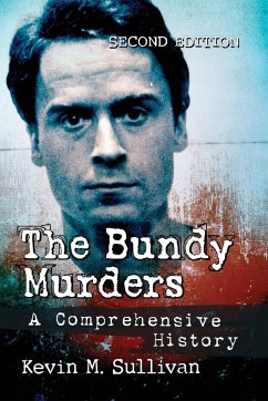 Bundy Murders - Sullivan, Kevin M.