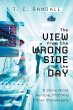 The View From The Wrong Side Of The Day - Bild 1