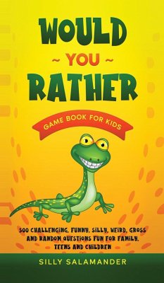 Would You Rather Game Book for Kids - Salamander, Silly
