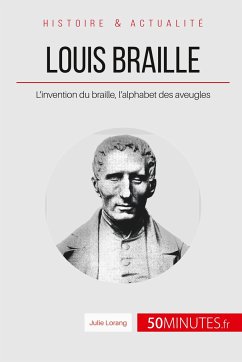 Louis Braille - Julie Lorang