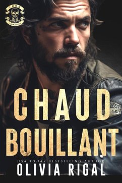 Chaud Bouillant (Les Tornades d'Acier, #5) (eBook, ePUB) - Rigal, Olivia
