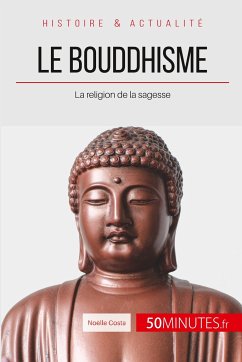 Le bouddhisme - Costa, Noëlle