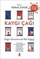 Kaygi Cagi - Göka, Erol; Hakan Türkcapar, M.; Sayar, Kemal; Yavuz, Fatih; Rashid, Tayyab; Dinc, Mehmet; Cakir, Zübeyde