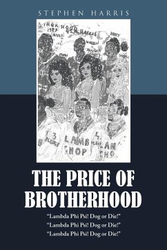 The Price of Brotherhood - Harris, Stephen