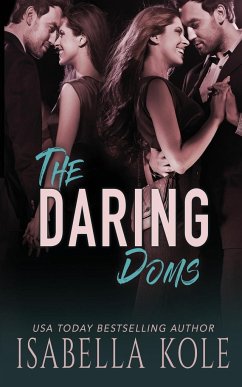 The Daring Doms - Kole, Isabella