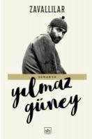 Zavallilar - Senaryo - Güney, Yilmaz